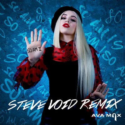 So Am I (Steve Void Remix) 專輯 AvA MaX