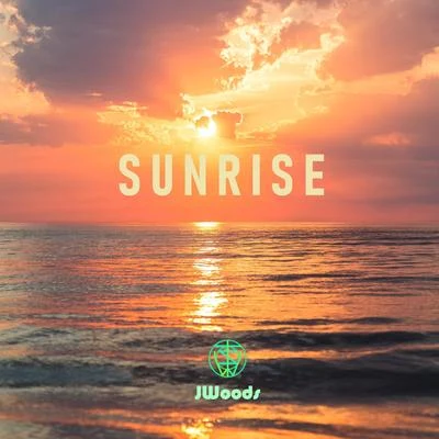 Sunrise 专辑 JWoods