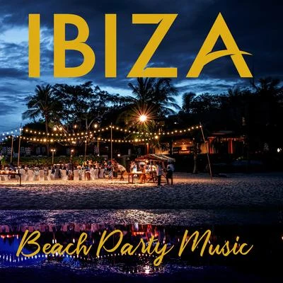 Ibiza Beach Party Music: 2019 Chillout EDM Music Set from the Best Party Island in the World 專輯 CHILLOUT/Inspiring Chillout Music Paradise/Chillout Music Masters