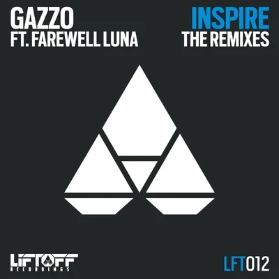 Inspire Remixes 專輯 Gazzo/Alaska Thunderf**k/Ivan and Peter/DJ Flula