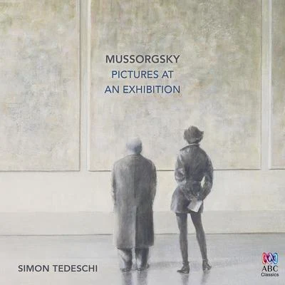 Mussorgsky: Pictures At An Exhibition 專輯 Simon Tedeschi