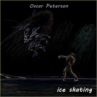 Ice Skating 專輯 Oscar Peterson Quartet/Oscar Peterson Trio/Oscar Peterson