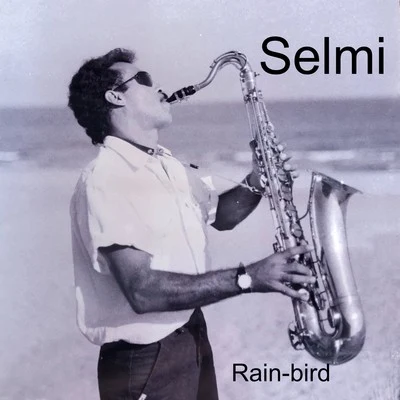 Rain-bird 專輯 Selmi/ghost