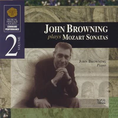 John Browning Mozart: Sonatas K. 332, 475, 457 & 533