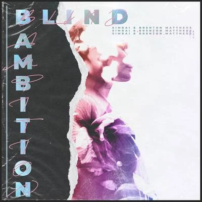 Brenton MattheusJordan Jay Blind Ambition