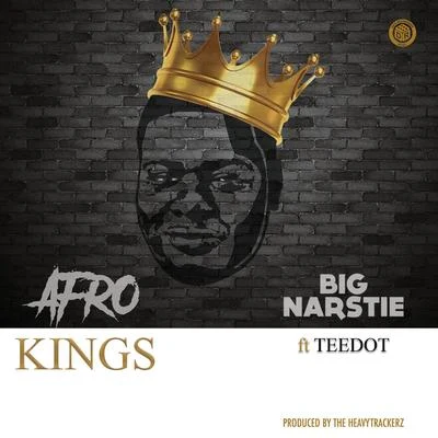 Afro Kings 專輯 Big Narstie