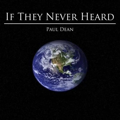 If They Never Heard 專輯 Paul Dean/The Righteous Brothers/Otis Redding/Steve Cropper/Diane Warren