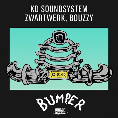 Bumper 專輯 KD Soundsystem/Rico South/King Labash