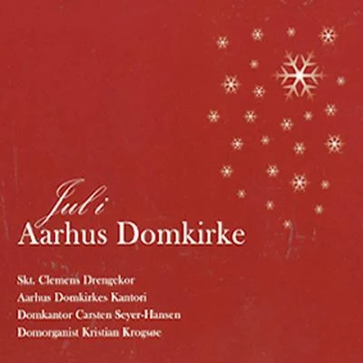 Skt. Clemens Drengekor Og Aarhus Domkirkes Kantori 专辑 The Cambridge Singers/John Rutter