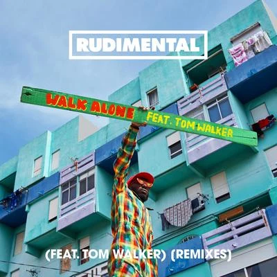 Walk Alone (feat. Tom Walker) [Remixes] 專輯 Tom Walker/MJ Cole