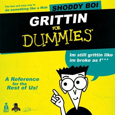 Grittin for Dummies 專輯 Shoddy Boi