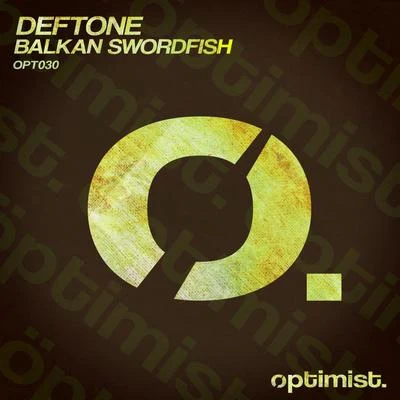 Balkan Swordfish 專輯 Deftone/Pablo Panda