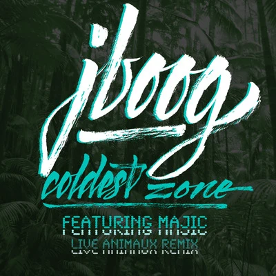 Coldest Zone (Remix) 專輯 Paula Fuga/J Boog