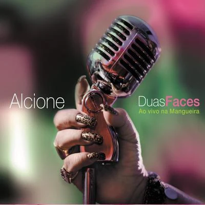 Alcione Duas Faces na Mangueira