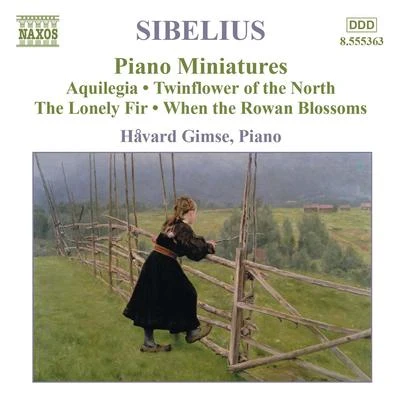 SIBELIUS: Piano Music, Vol. 4 专辑 Håvard Gimse/Bjarte Engeset/Erling Ragnar Eriksen/Helge Kjekshus/Mats Rondin