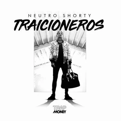 Traicioneros 專輯 Koronado/Neutro Shorty