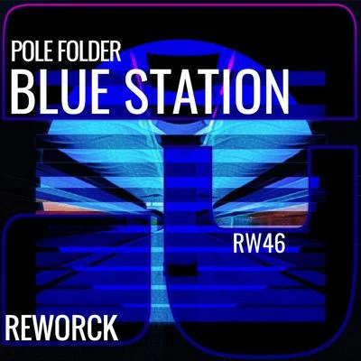 Blue Station 專輯 Pole Folder