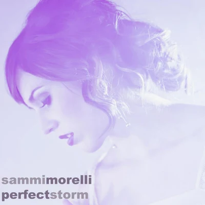 Perfect Storm 專輯 Nightro/Sammi Morelli