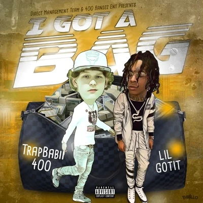 I Got A Bag 專輯 Lil Gotit