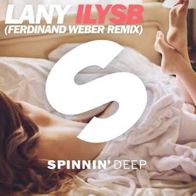 ILYSB (Ferdinand Weber Remix) 專輯 Lany