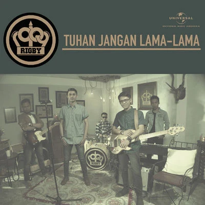 Tuhan Jangan Lama - Lama 專輯 Rigby