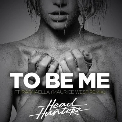 To Be Me (Maurice West Remix) 專輯 Maurice West/Lost Frequencies/Gaia/Armin van Buuren/Mr. Probz