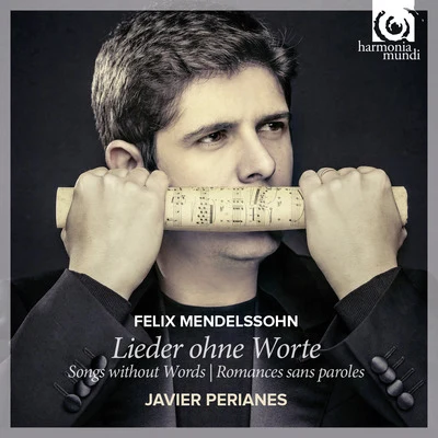 Mendelssohn: Lieder ohne Worte 專輯 Javier Perianes