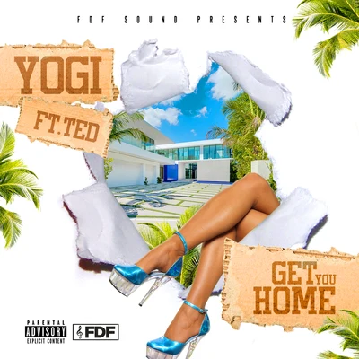 Get You Home 专辑 Lil Ted/Cash Kidd