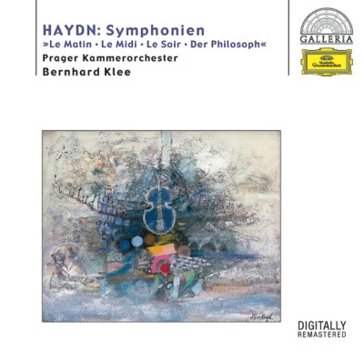 Haydn: Symphonies Hob.I:6 "Le Matin", 7 "Le Midi", 8 "Le Soir" & 22 "The Philosopher" 專輯 Derek Welton/Franz Joseph Haydn/Antony Walker/Andrew Goodwin/Craig Everingham