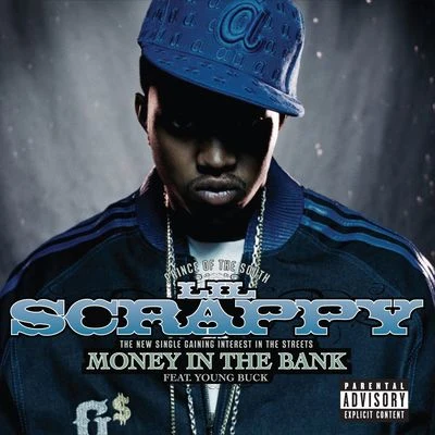 Money In The Bank (feat. Young Buck) 專輯 Lil Scrappy