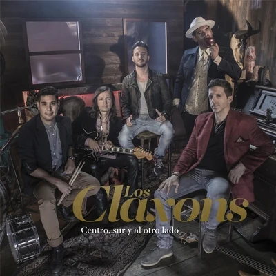 Centro, Sur y al Otro Lado 專輯 Daniel Cantisani/Los Claxons