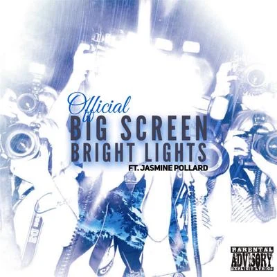 Big Screen Bright Lights 专辑 Official