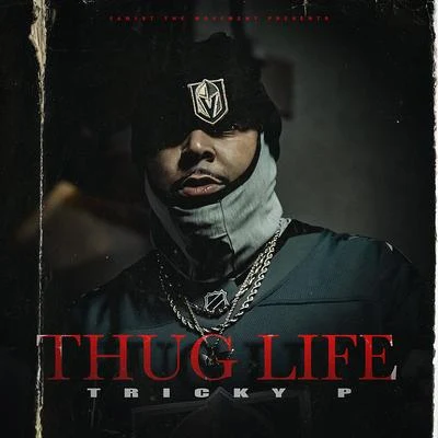 THUG LIFE 专辑 Tricky P/Young Buck/Broke Rich