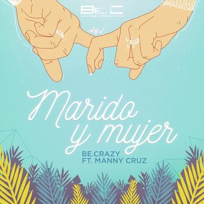 Marido y Mujer 專輯 Manny Cruz