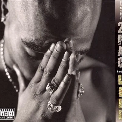 2Pac The Best of 2Pac, Pt. 2: Life