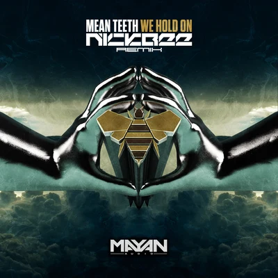 Mean Teeth We Hold On (Nick Bee Remix)