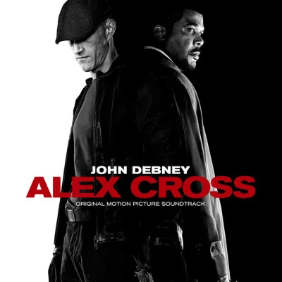 Alex Cross: Original Motion Picture Soundtrack 专辑 John Debney