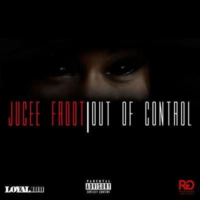 Out of Control 專輯 Zed Zilla/Jucee Froot