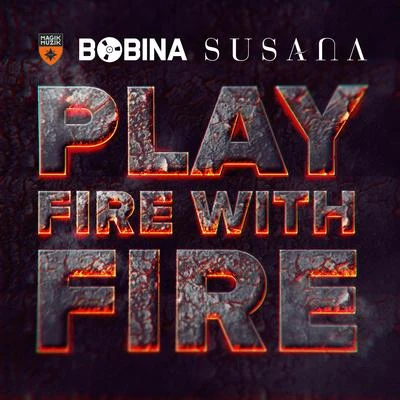 Play Fire With Fire 专辑 Bobina/Temple One