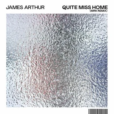 James Arthur Quite Miss Home (MRK Remix)