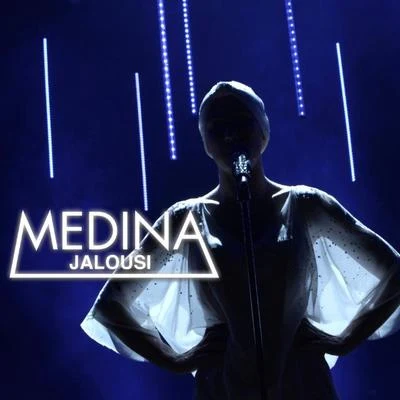 Jalousi 專輯 Medina