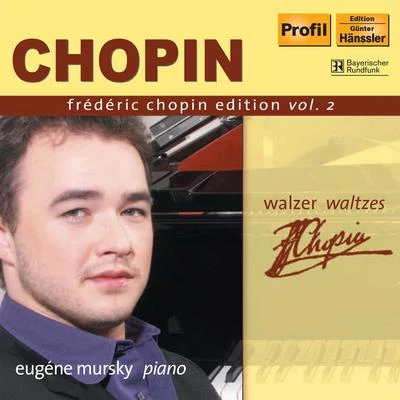 CHOPIN, F.: Chopin Edition, Vol.2 (Mursky) - Waltzes 專輯 Eugene Mursky