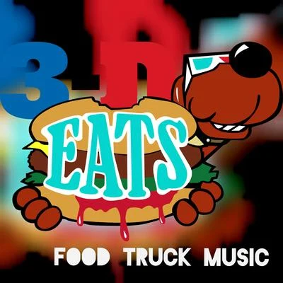 3-D Eats Food Truck Music 专辑 Jibba the Gent