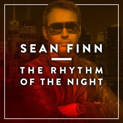 The Rhythm of the Night 專輯 Christopher Nox/Sean Finn/Block & Crown