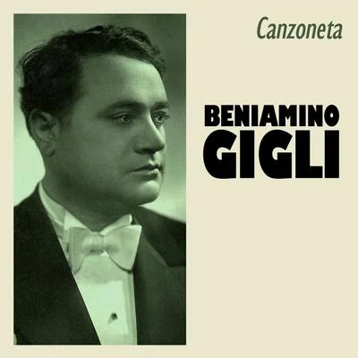 Canzoneta 專輯 Beniamino Gigli