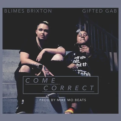 Come Correct 专辑 Gifted Gab/John Givez