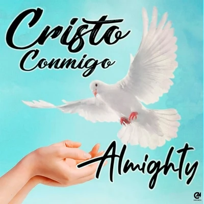 Cristo Conmigo 專輯 Almighty