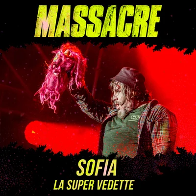 Sofía, La Súper Vedette (En Vivo) 專輯 Massacre/General Zimbacca/The Creator 300/Calcium/NATO