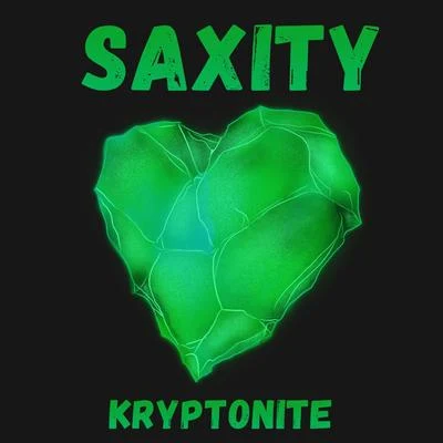 Kryptonite 专辑 Saxity