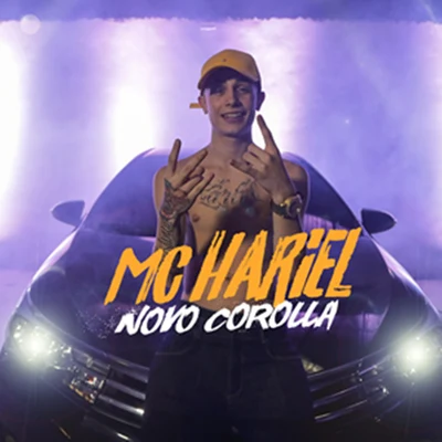 Mc Hariel Novo Corolla